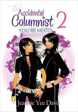 The Accidental Columnist 2: You're Next! - 9781462882816