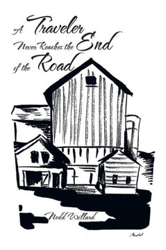 A Traveler Never Reaches the End of the Road - 9781479779055