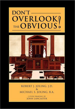 Don't Overlook the Obvious! - 9781456896553