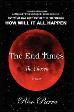 The End Times: The Chosen