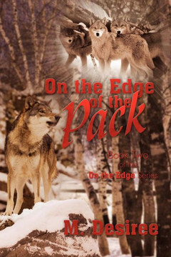 On the Edge of the Pack: Book Two