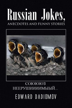 Russian Jokes, Anecdotes and Funny Stories - 9781441552976
