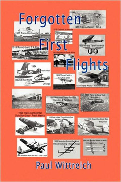Forgotten First Flights - 9781441510921