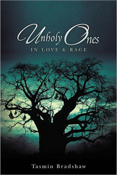 Unholy Ones: In Love & Rage