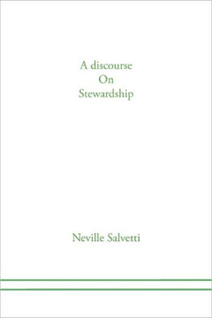 A discourse on Stewardship