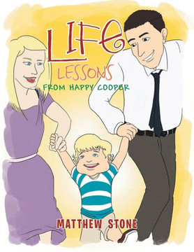 Life Lessons: From Happy Cooper