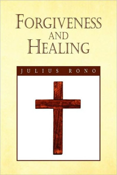 Forgiveness and Healing