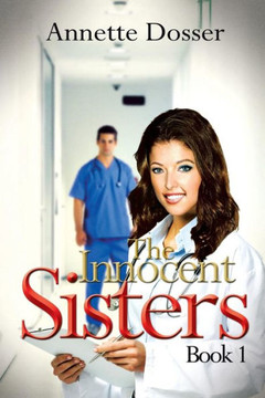 The Innocent Sisters Book I: Shessia