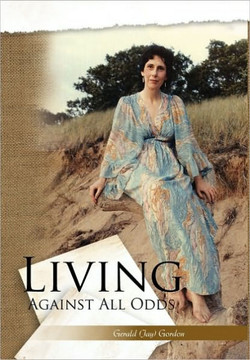 Living Against All Odds - 9781453505878