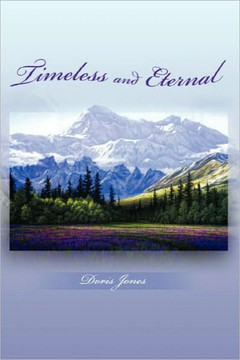 Timeless and Eternal - 9781456802882
