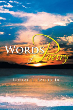 Words of Poetry Words of Poetry