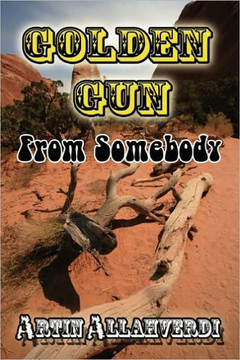Golden Gun from Somebody Golden Gun from Somebody