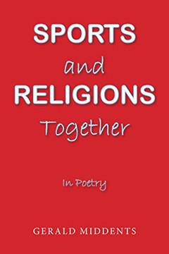 SPORTS and RELIGIONS Together: In Poetry SPORTS and RELIGIONS Together: In Poetry
