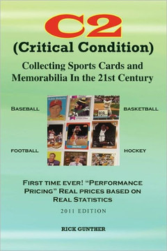 C2: Collecting Sports Cards and Memorabilia In The 21st Century - 9781456857929