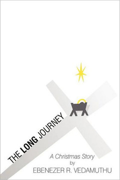 The Long Journey: A Christmas Story - 9781465369840