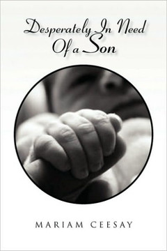 Desperately in Need of a Son