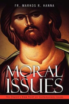 Moral Issues: The Church's View Point on Contemporary Issues