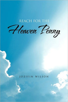 Reach For the Heaven Penny