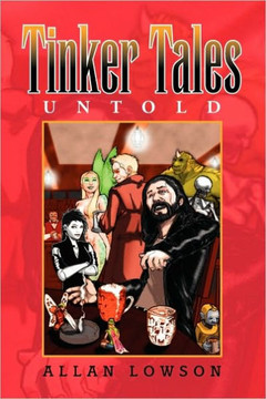 Tinker Tales Untold