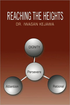 Reaching the Heights - 9781462872879
