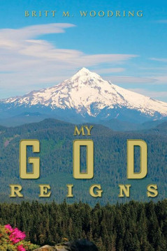 My God Reigns