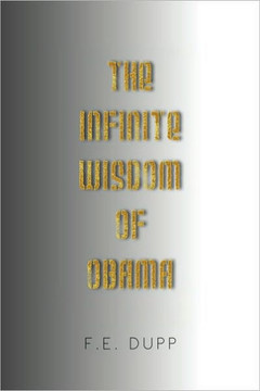 The Infinite Wisdom of Obama - 9781450074995