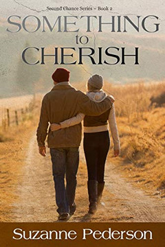 Something to Cherish (Second Chance)