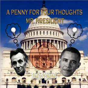A Penny For Your Thoughts Mr. President