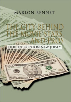 The City Behind the Movie Stars, and Pros - 9781450099738