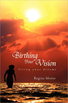 Birthing Your Vision