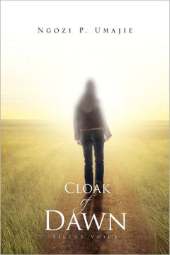 Cloak Of Dawn: Silent Voice - 9781462868490