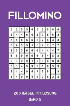 Fillomino 200 Rätsel mit Lösung Band 5: Puzzle Rätsel Heft, 10x10, 2 Rätsel pro Seite (German Edition)