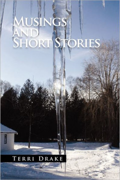 Musings and Short Stories - 9781462862665