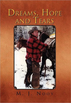 Dreams, Hope and Tears - 9781462853786
