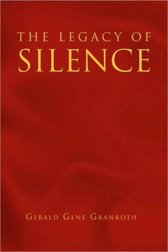 The Legacy of Silence