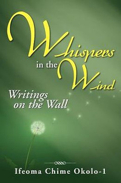 Whispers in the Wind: Writings on the Wall