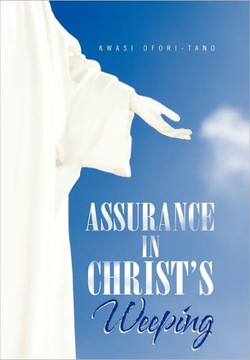 Assurance in Christ's Weeping - 9781456848392