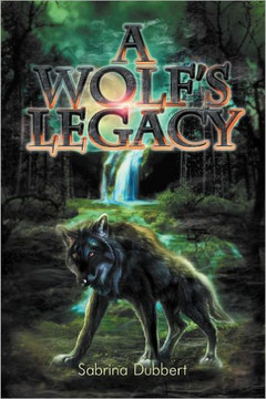 A Wolf's Legacy - 9781477128251