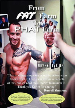 From Fat Farm to Phat Farm - 9781456825249