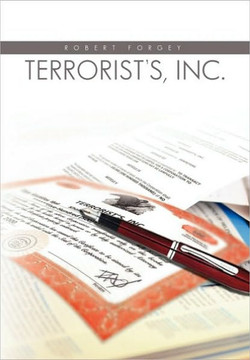 Terrorists, Inc. - 9781450099097