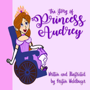 The Story Of Princess Audrey The Story Of Princess Audrey