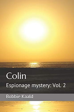Colin: Espionage Mystery: Vol. 2