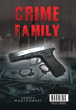 Crime and Family - 9781465309280