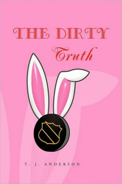 The Dirty Truth - 9781450083911