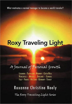 Roxy Traveling Light: A Journal of Personal Growth - 9781469146379