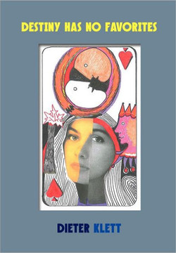 Destiny Has No Favorites - 9781479712182