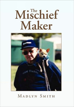 The Mischief Maker - 9781456831455 The Mischief Maker - 9781456831455