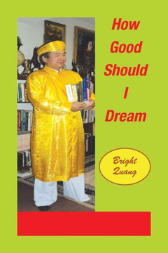 How Good Should I Dream - 9781483667393
