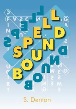Spell Bound - 9781469181820 Spell Bound - 9781469181820