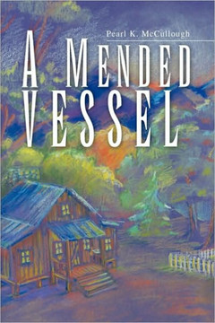 A Mended Vessel - 9781441573711